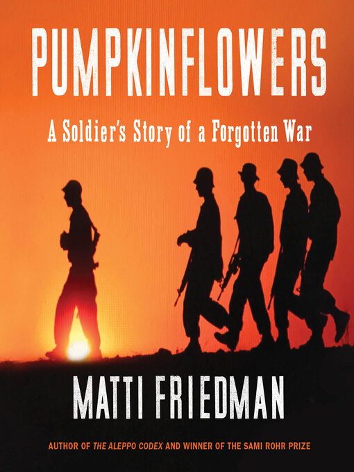Title details for Pumpkinflowers by Matti Friedman - Available